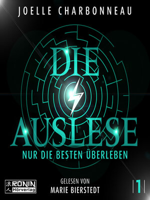 cover image of Nur die Besten überleben--Die Auslese, Band 1